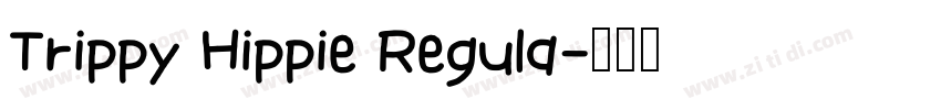 Trippy Hippie Regula字体转换